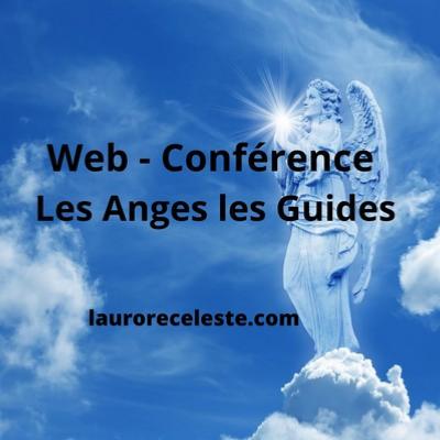 Web - Conférence Les Anges Les Guides 2h