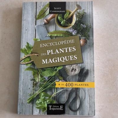 ENCYCLOPEDIE DES PLANTES MAGIQUES