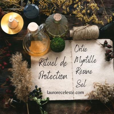 RITUEL DE PROTECTION