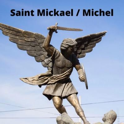 Saint Michael / Michel