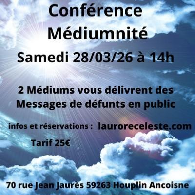 Pré vente Conference publique Médiumnité 28/03/26 à 14h